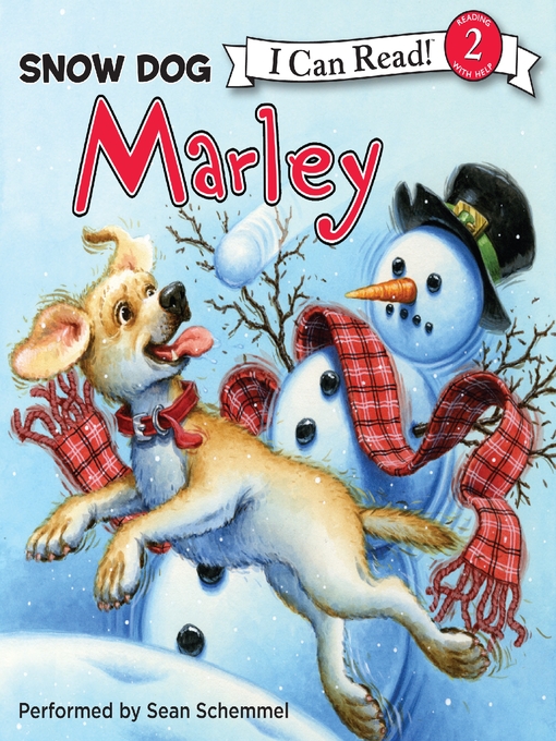 Title details for Snow Dog Marley by John Grogan - Available